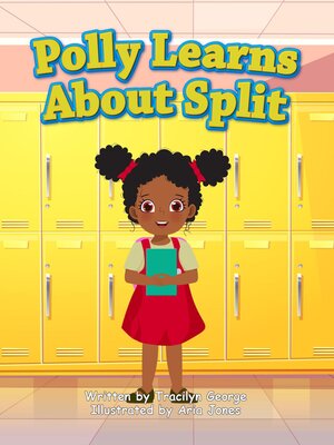 cover image of Polly Learns about Split